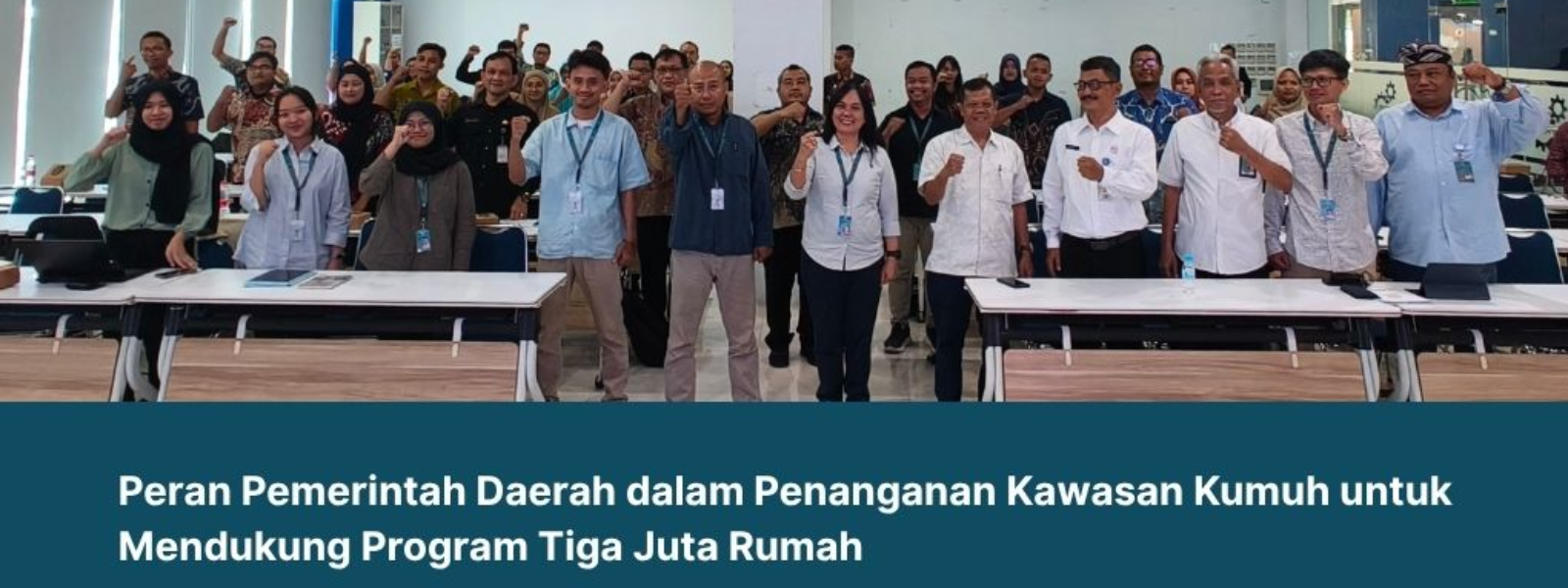 Peran Pemerintah Daerah dalam Penanganan Kawasan Kumuh untuk Mendukung Program Tiga Juta Rumah