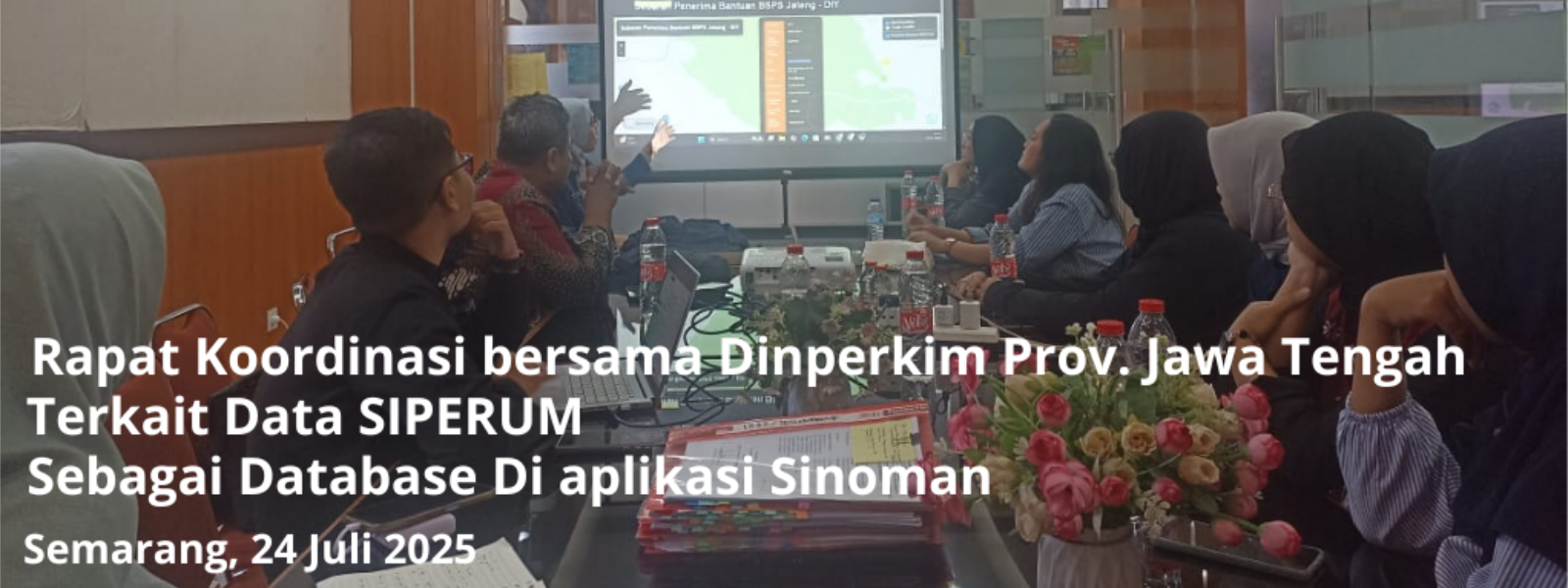 Rapat Koordinasi Bersama Dinperkim Prov. Jawa Tengah Jawa Tenga